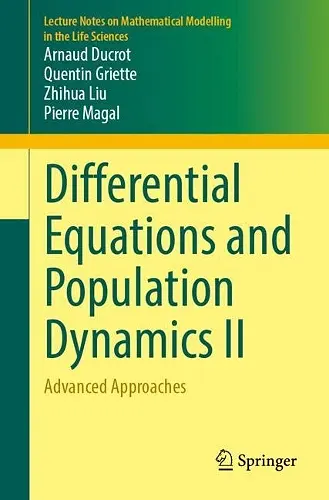 Differential Equations and Population Dynamics II cover