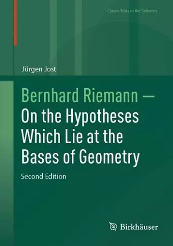 Bernhard Riemann — On the Hypotheses Which Lie at the Bases of Geometry cover