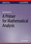 A Primer for Mathematical Analysis cover
