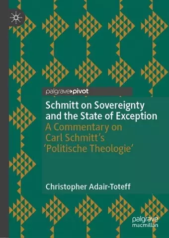 Schmitt on Sovereignty and the State of Exception cover