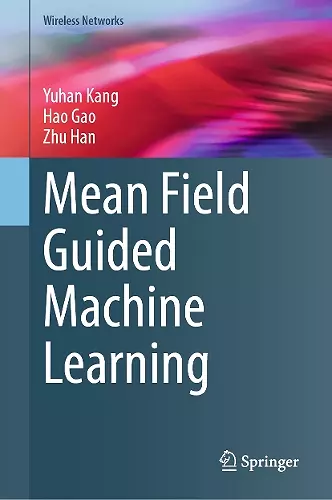 Mean Field Guided Machine Learning cover