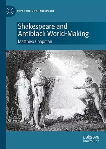 Shakespeare and Antiblack World-Making cover
