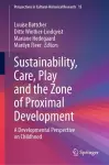 Sustainability, Care, Play and the Zone of Proximal Development cover