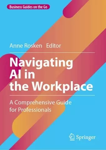 Navigating AI in the Workplace cover