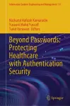 Beyond Passwords: Protecting Healthcare with Authentication Security cover