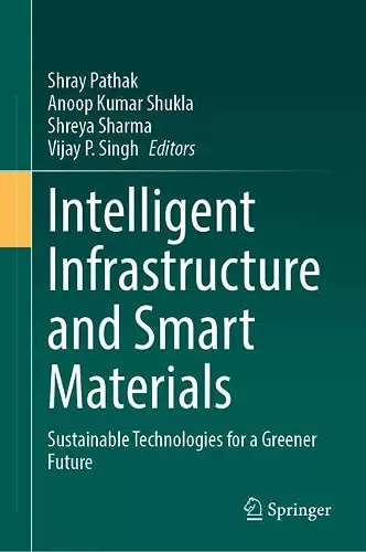 Intelligent Infrastructure and Smart Materials cover