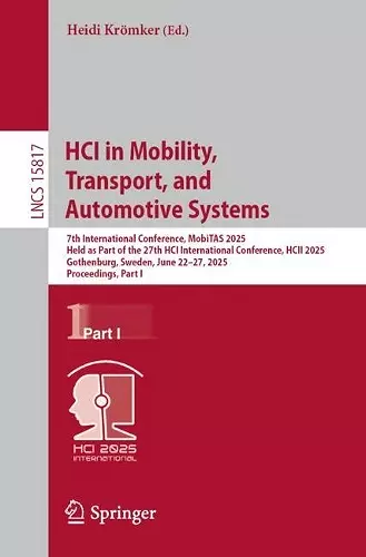 HCI in Mobility, Transport, and Automotive Systems cover