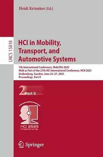 HCI in Mobility, Transport, and Automotive Systems cover