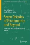 Seven Decades of Econometrics and Beyond cover
