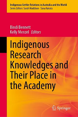 Indigenous Research Knowledges and Their Place in the Academy cover