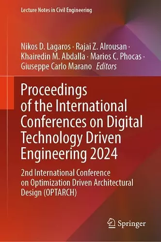 Proceedings of the International Conferences on Digital Technology Driven Engineering 2024 cover