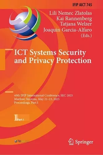 ICT Systems Security and Privacy Protection cover