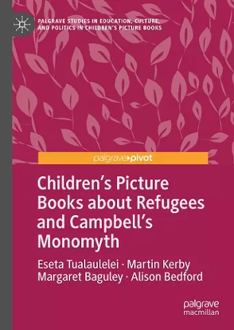 Children’s Picture Books about Refugees and Campbell’s Monomyth cover