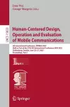 Human-Centered Design, Operation and Evaluation of Mobile Communications cover