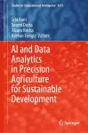 AI and Data Analytics in Precision Agriculture for Sustainable Development cover