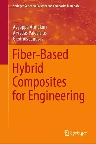 Fiber-Based Hybrid Composites for Engineering cover