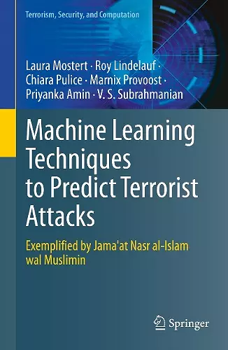 Machine Learning Techniques to Predict Terrorist Attacks cover