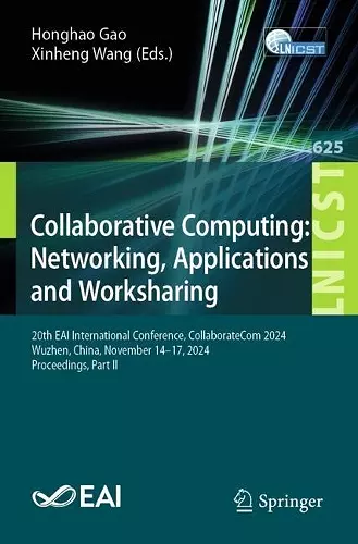 Collaborative Computing: Networking, Applications and Worksharing cover