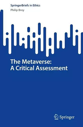 The Metaverse: A Critical Assessment cover