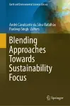 Blending Approaches Towards Sustainability Focus cover
