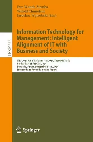 Information Technology for Management: Intelligent Alignment of IT with Business and Society cover
