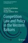 Competition Law and Policy in the Western Balkans cover