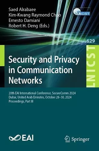 Security and Privacy in Communication Networks cover