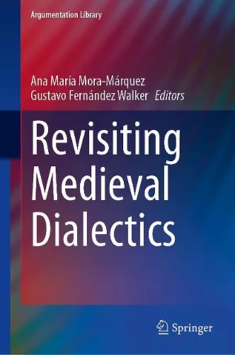 Revisiting Medieval Dialectics cover