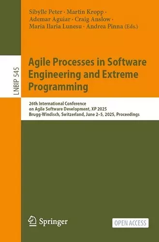 Agile Processes in Software Engineering and Extreme Programming cover