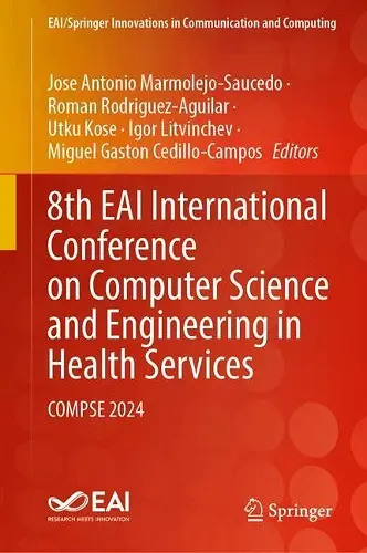 8th EAI International Conference on Computer Science and Engineering in Health Services cover