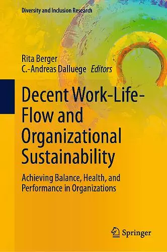 Decent Work-Life-Flow and Organizational Sustainability cover