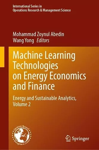 Machine Learning Technologies on Energy Economics and Finance cover