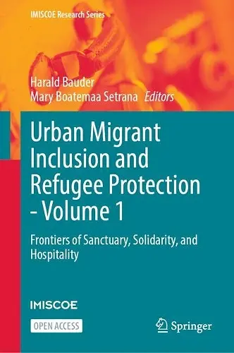 Urban Migrant Inclusion and Refugee Protection - Volume 1 cover