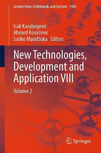 New Technologies, Development and Application VIII cover