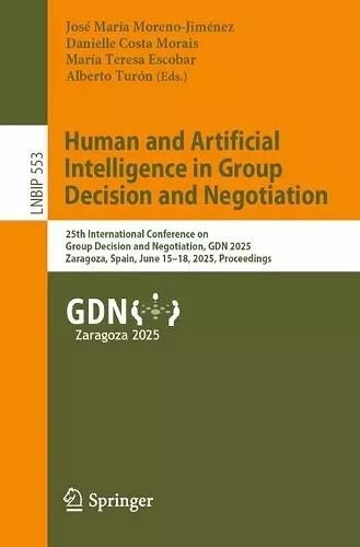 Human and Artificial Intelligence in Group Decision and Negotiation cover