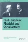 Paul Langevin: Physicist and Social Activist cover