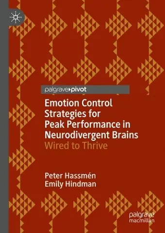 Emotion Control Strategies for Peak Performance in Neurodivergent Brains cover