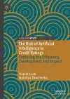 The Risk of Artificial Intelligence in Credit Ratings cover