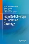 From Radiobiology to Radiation Oncology cover