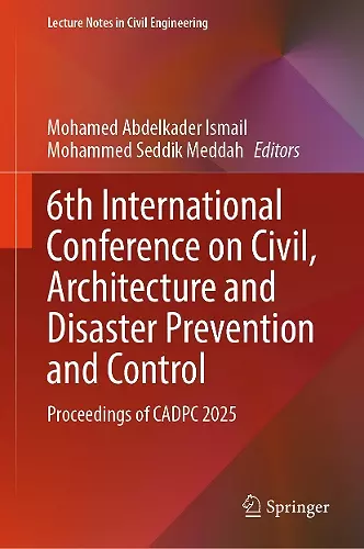 6th International Conference on Civil, Architecture and Disaster Prevention and Control cover