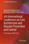6th International Conference on Civil, Architecture and Disaster Prevention and Control cover