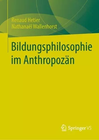 Bildungsphilosophie im Anthropozän cover