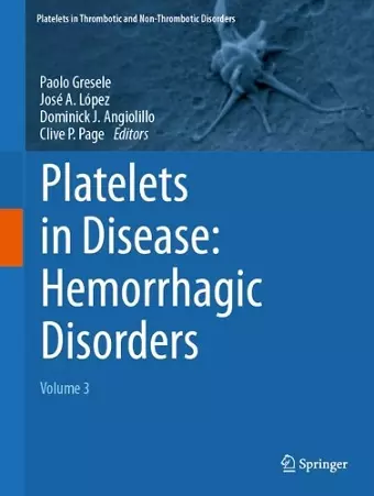 Platelets in Disease: Hemorrhagic Disorders cover