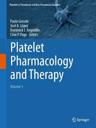Platelet Pharmacology and Therapy cover