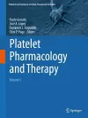 Platelet Pharmacology and Therapy cover
