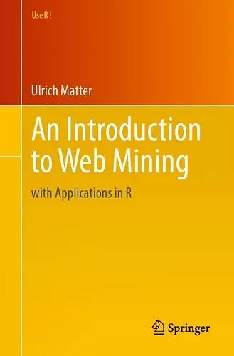 An Introduction to Web Mining cover