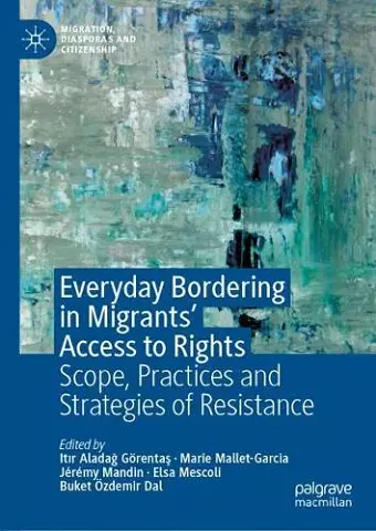 Everyday Bordering in Migrants’ Access to Rights cover