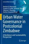 Urban Water Governance in Postcolonial Zimbabwe cover