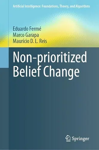 Non-prioritized Belief Change cover
