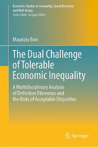 The Dual Challenge of Tolerable Economic Inequality cover